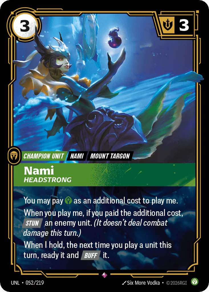 Nami, Headstrong · Unleashed