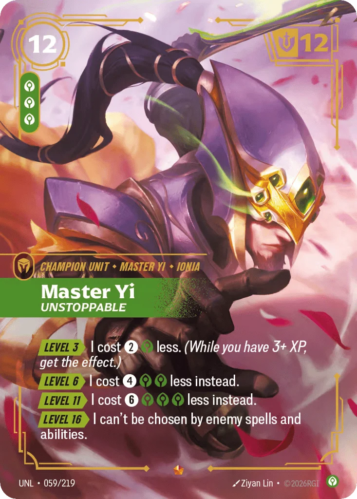 Master Yi, Unstoppable · Unleashed