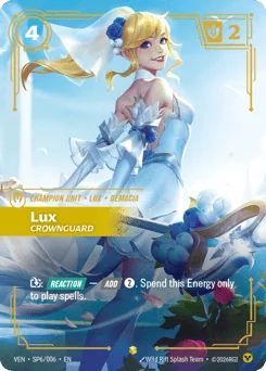 Lux, Crownguard
