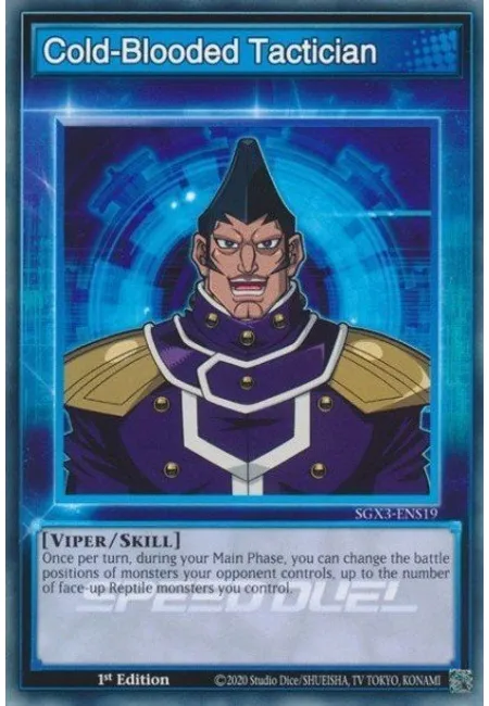 Cold-Blooded Tactician