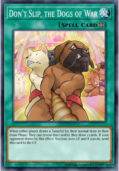 Don't Slip, the Dogs of War · Battles of Legend: Monstrous Revenge