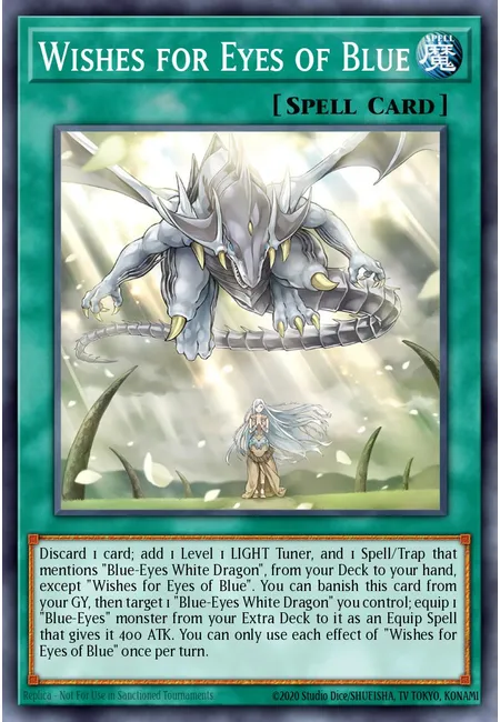 Wishes for Eyes of Blue · Structure Deck: Blue-Eyes White Destiny